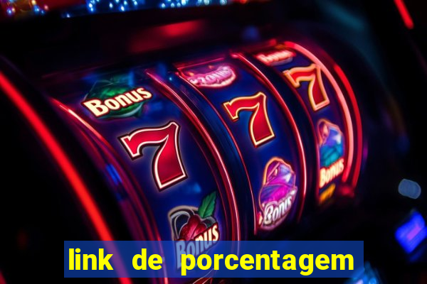 link de porcentagem dos slots pg